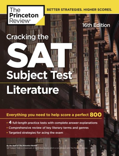 Cracking the SAT Subject Test in Literature, 16th Edition: Everything You Need to Help Score a Perfect 800 (College Test Preparation) cover