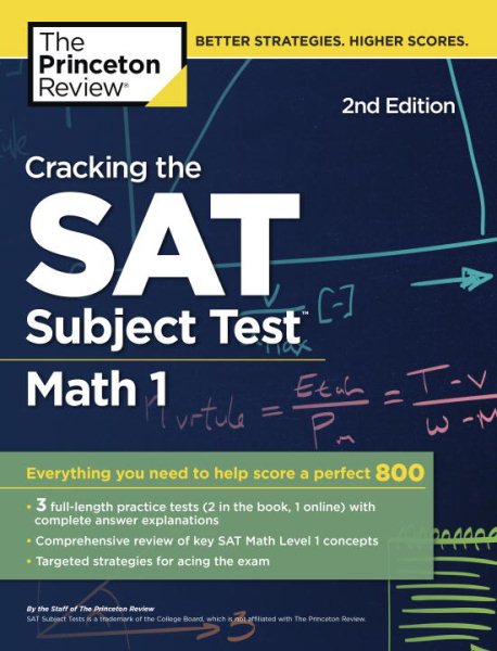 Cracking the SAT Subject Test in Math 1, 2nd Edition: Everything You Need to Help Score a Perfect 800 (College Test Preparation) cover