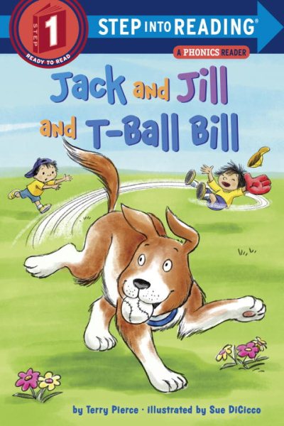 Jack and Jill and T-Ball Bill (Step into Reading) cover