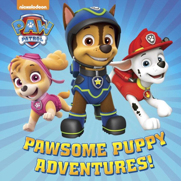 Pawsome Puppy Adventures! (PAW Patrol) cover