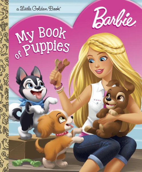 Barbie: My Book of Puppies (Barbie) (Little Golden Book) cover