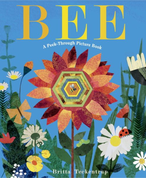 Bee: A Peek-Through Picture Book cover