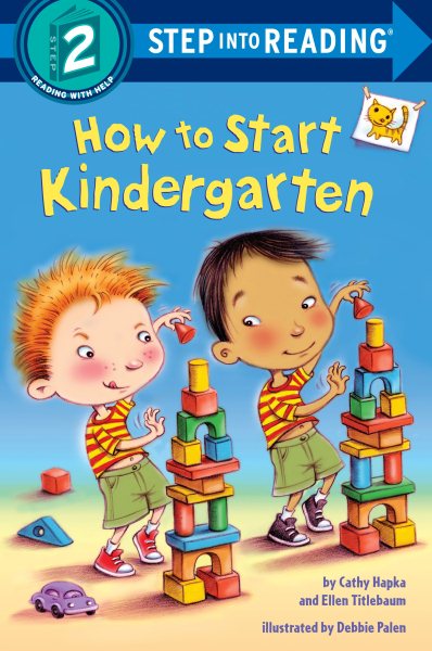 How to Start Kindergarten: A Book for Kindergarteners (Step into Reading) cover