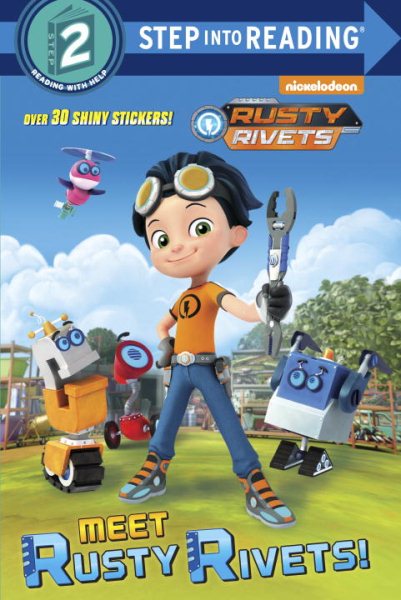 Meet Rusty Rivets! (Rusty Rivets) (Step into Reading) cover