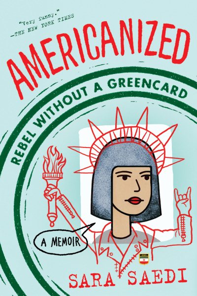 Americanized: Rebel Without a Green Card cover