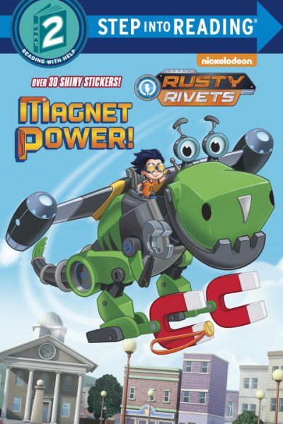 Magnet Power! (Rusty Rivets) (Step into Reading) cover