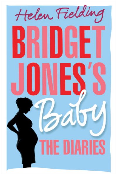 Bridget Jones's Baby: The Diaries cover