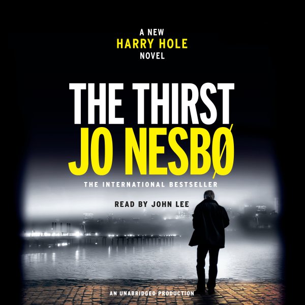 The Thirst: A Harry Hole Novel (Harry Hole Series) cover