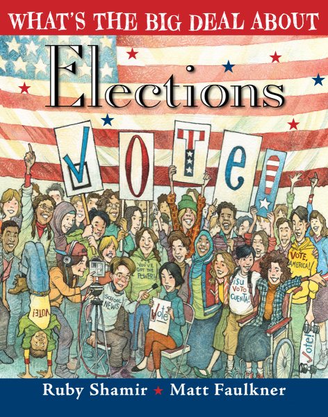 What's the Big Deal About Elections cover