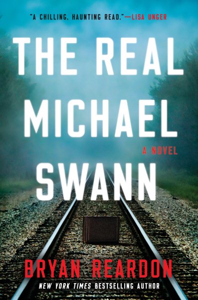 The Real Michael Swann: A Novel cover