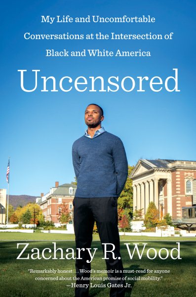 Uncensored: My Life and Uncomfortable Conversations at the Intersection of Black and White America cover