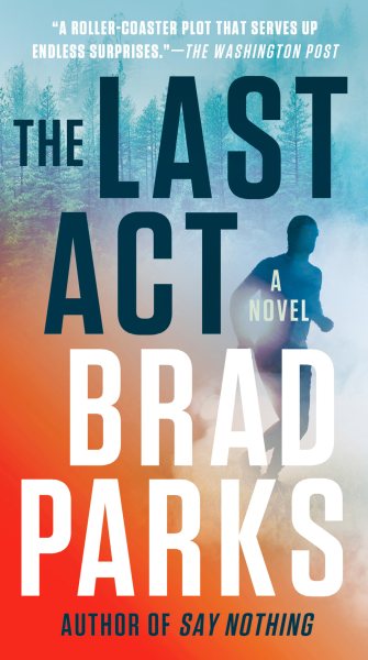 The Last Act: A Novel cover