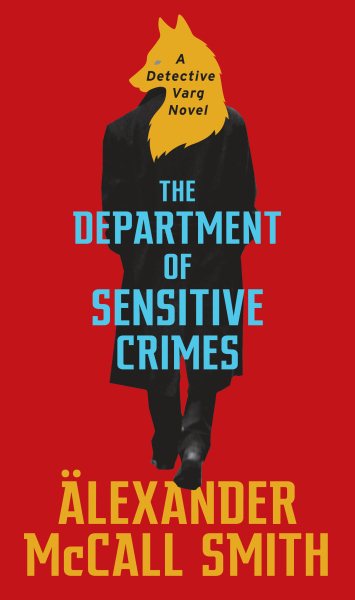 The Department of Sensitive Crimes: A Detective Varg Novel (1) (Detective Varg Series)