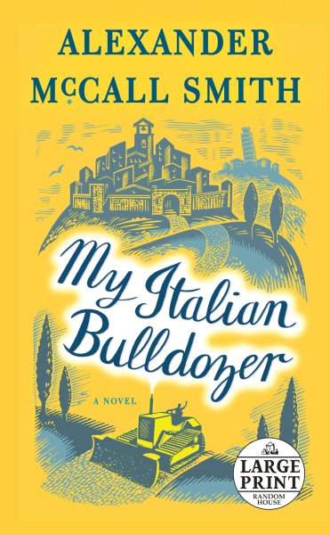 My Italian Bulldozer: A Paul Stuart Novel (1) (Paul Stuart Series) cover