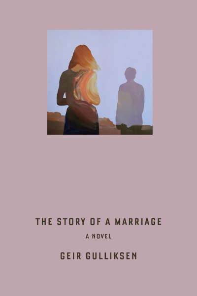 The Story of a Marriage: A Novel cover