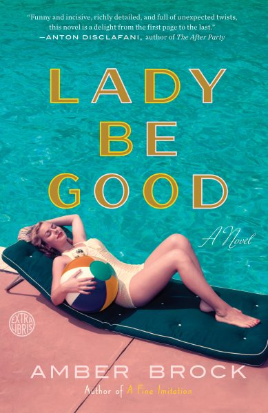 Lady Be Good: A Novel cover