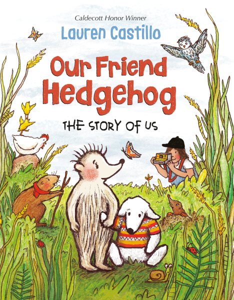 Our Friend Hedgehog: The Story of Us cover