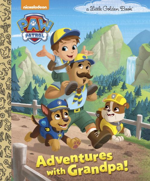 Adventures with Grandpa! (PAW Patrol) (Little Golden Book) cover