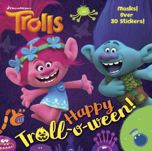 Happy Troll-o-ween! (DreamWorks Trolls) (Pictureback(R))