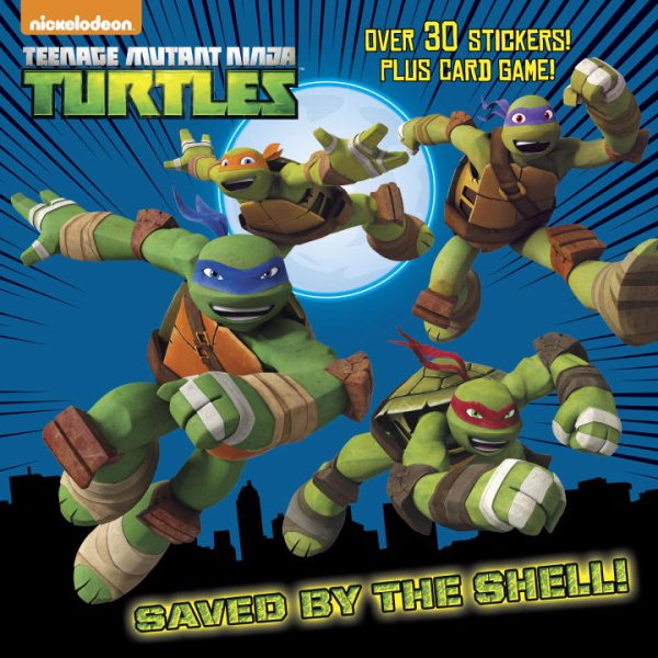 Saved by the Shell! (Teenage Mutant Ninja Turtles) (Pictureback(R)) cover
