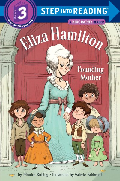 Eliza Hamilton: Founding Mother (Step into Reading) cover