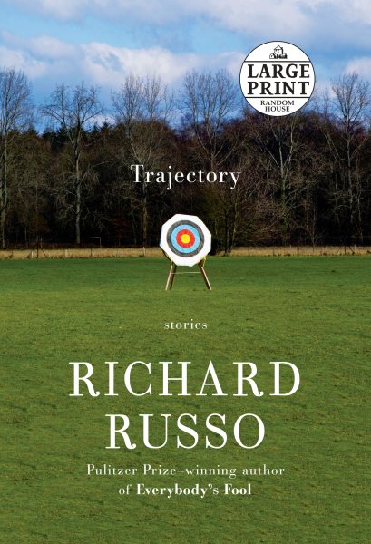 Trajectory: Stories (Random House Large Print) cover