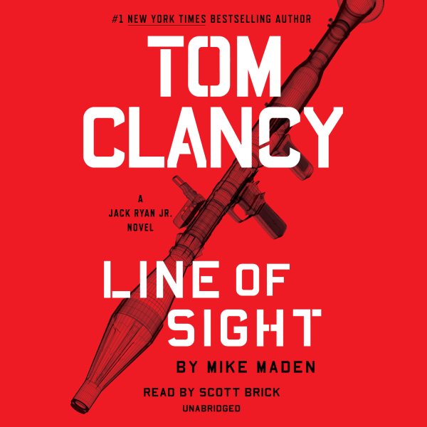 Tom Clancy Line of Sight (A Jack Ryan Jr. Novel) cover