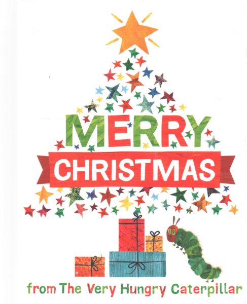 Merry Christmas from The Very Hungry Caterpillar (The World of Eric Carle) cover