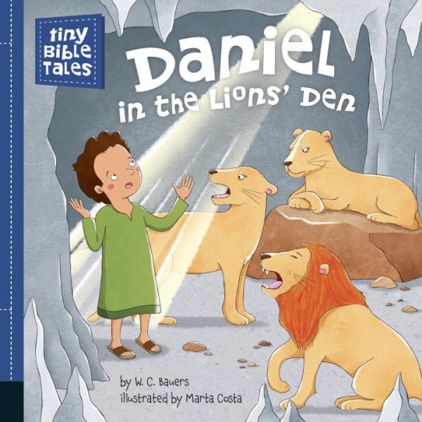 Daniel in the Lions' Den (Tiny Bible Tales) cover