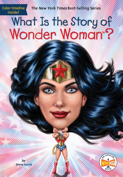What Is the Story of Wonder Woman? cover