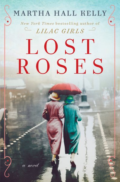 Lost Roses: A Novel (Woolsey-Ferriday) cover