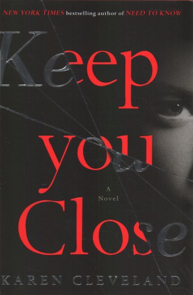 Keep You Close: A Novel cover