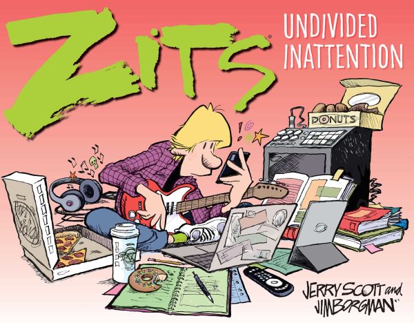 Zits: Undivided Inattention (Zits Treasury) cover