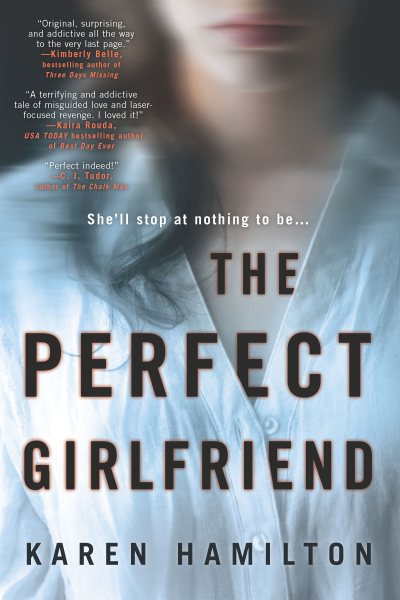 The Perfect Girlfriend: A Novel cover