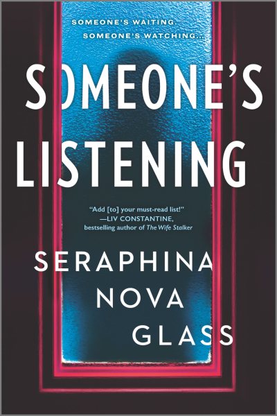 Someone's Listening: A Novel cover