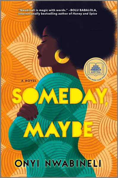 Someday, Maybe: A Good Morning America Book Club Pick cover
