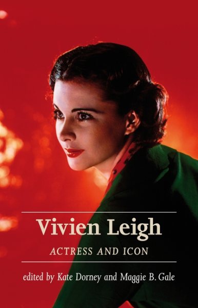 Vivien Leigh: Actress and icon cover
