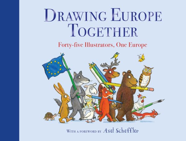 Drawing Europe Together: Forty-five Illustrators, One Europe cover