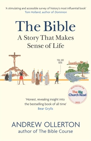 The Bible: A Story that Makes Sense of Life cover