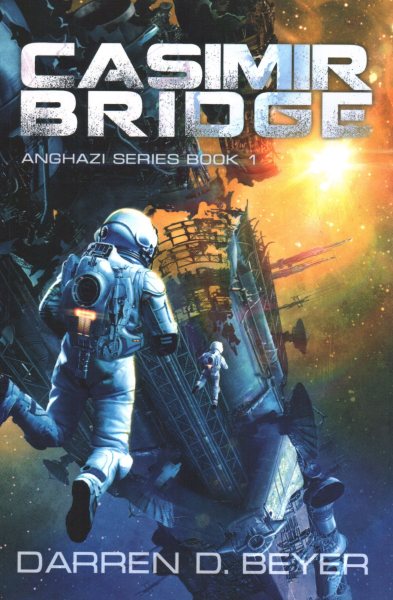 Casimir Bridge (Anghazi Series) (Volume 1) cover