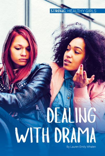 Dealing With Drama (Strong, Healthy Girls) cover
