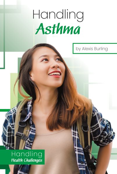 Handling Asthma (Handling Health Challenges) cover