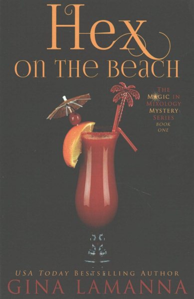 Hex on the Beach (The Magic & Mixology Mystery Series) cover