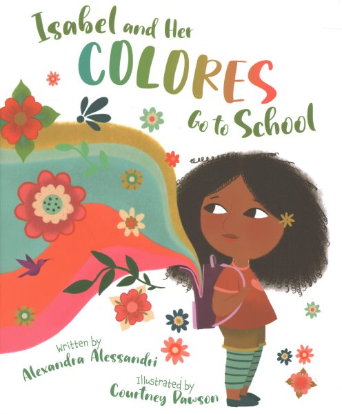 Isabel and her Colores Go to School (English and Spanish Edition) cover