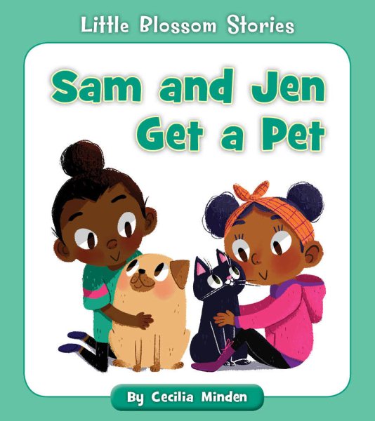 Sam and Jen Get a Pet (Little Blossom Stories) cover