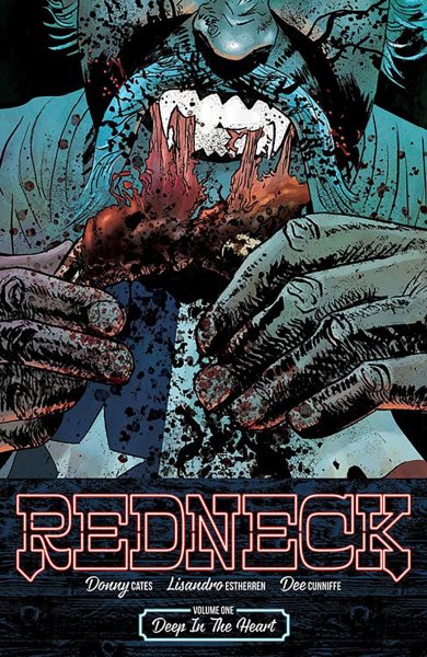 Redneck Volume 1: Deep in the Heart (Redneck, 1) cover