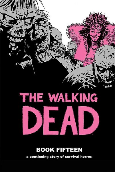 The Walking Dead Book 15 cover