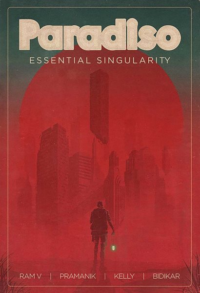 Paradiso Volume 1: Essential Singularity cover