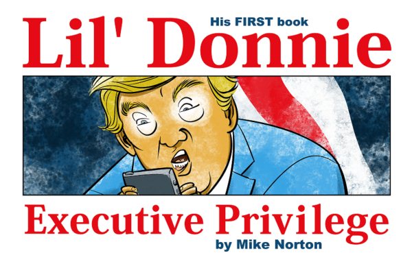 Lil' Donnie Volume 1: Executive Privilege cover