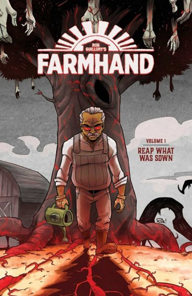 Farmhand Volume 1: Reap What Was Sown cover